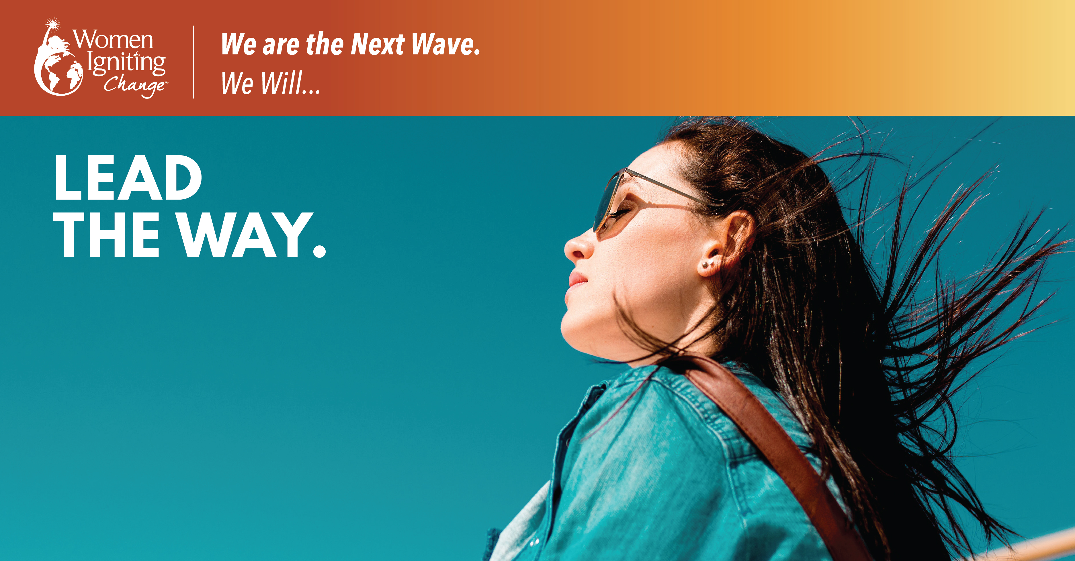 We Are The Next Wave Women Igniting Change